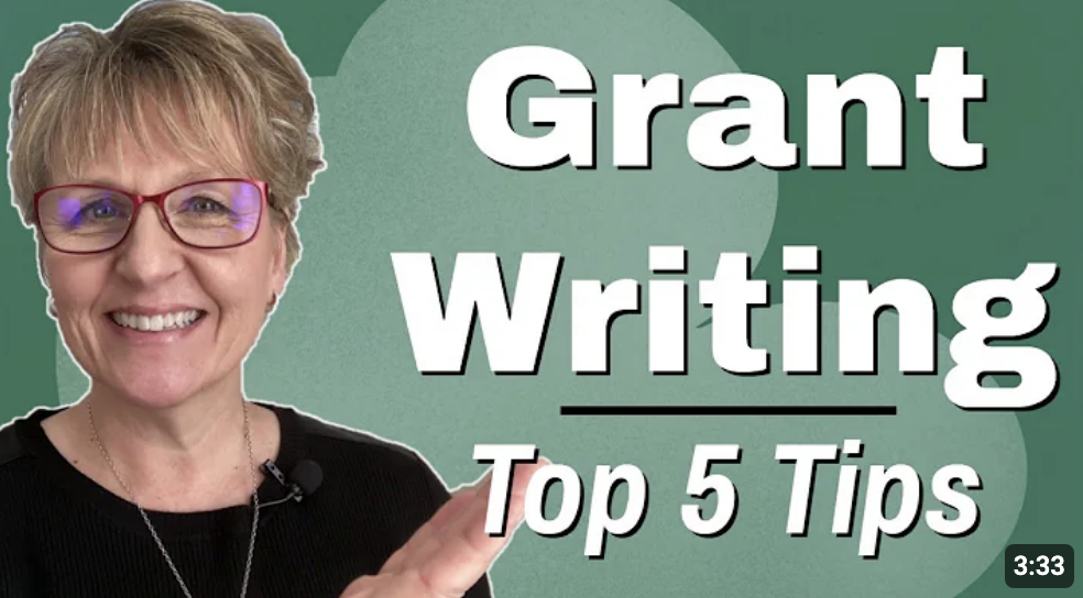 Top 5 Grant Writing Tips Video Tutorial